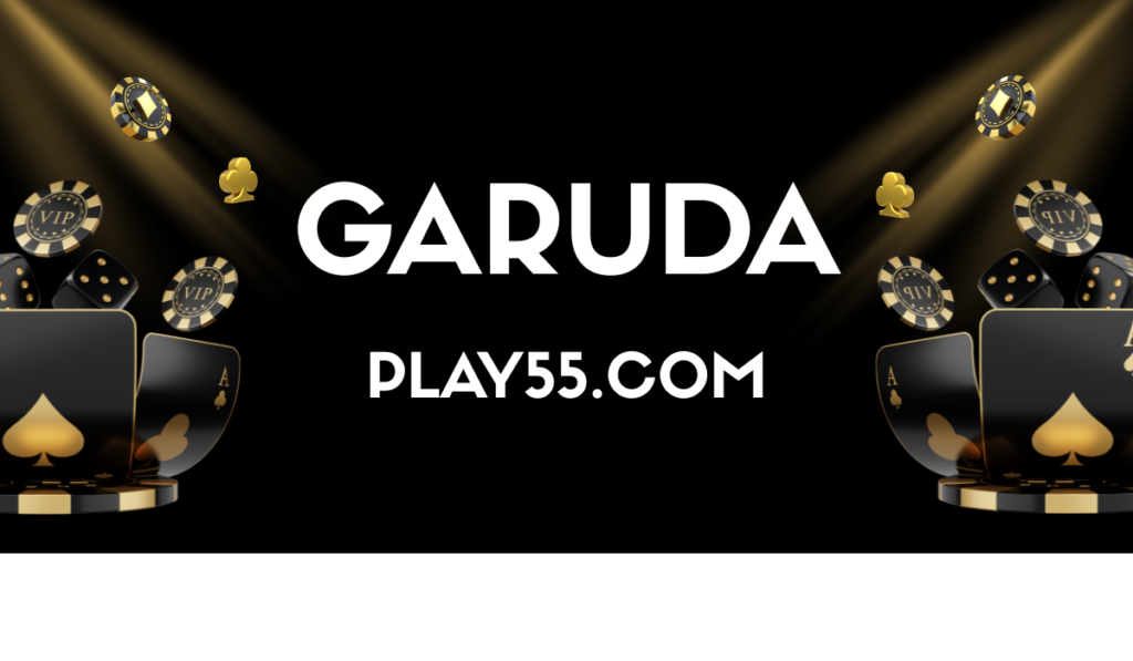Garuda Play55.com